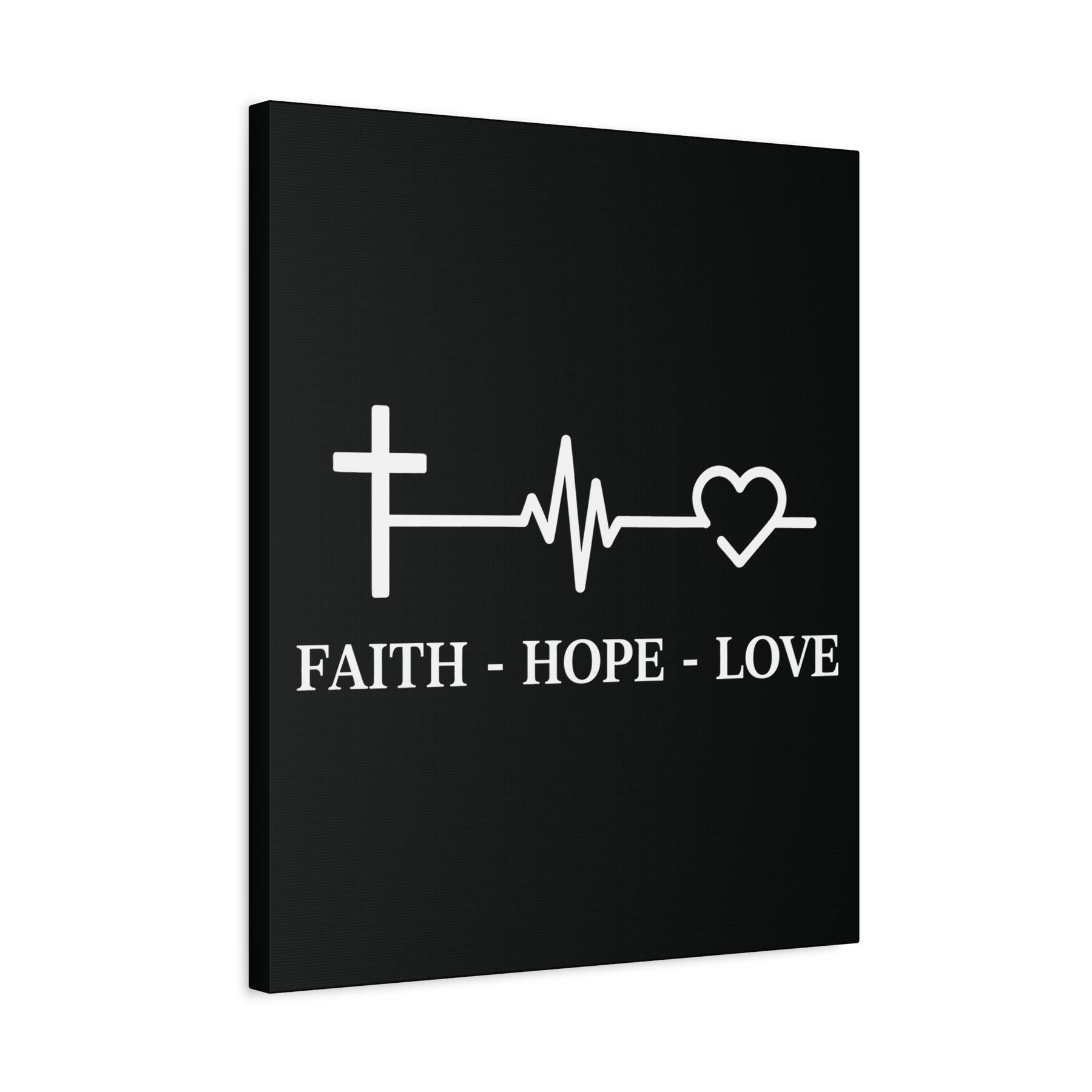 Faith Hope Love Matte Canvas, Stretched, 1.25"