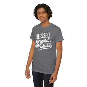 Blessed beyond measure Unisex Heavy Cotton Tee