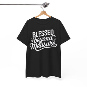 Blessed beyond measure Unisex Heavy Cotton Tee