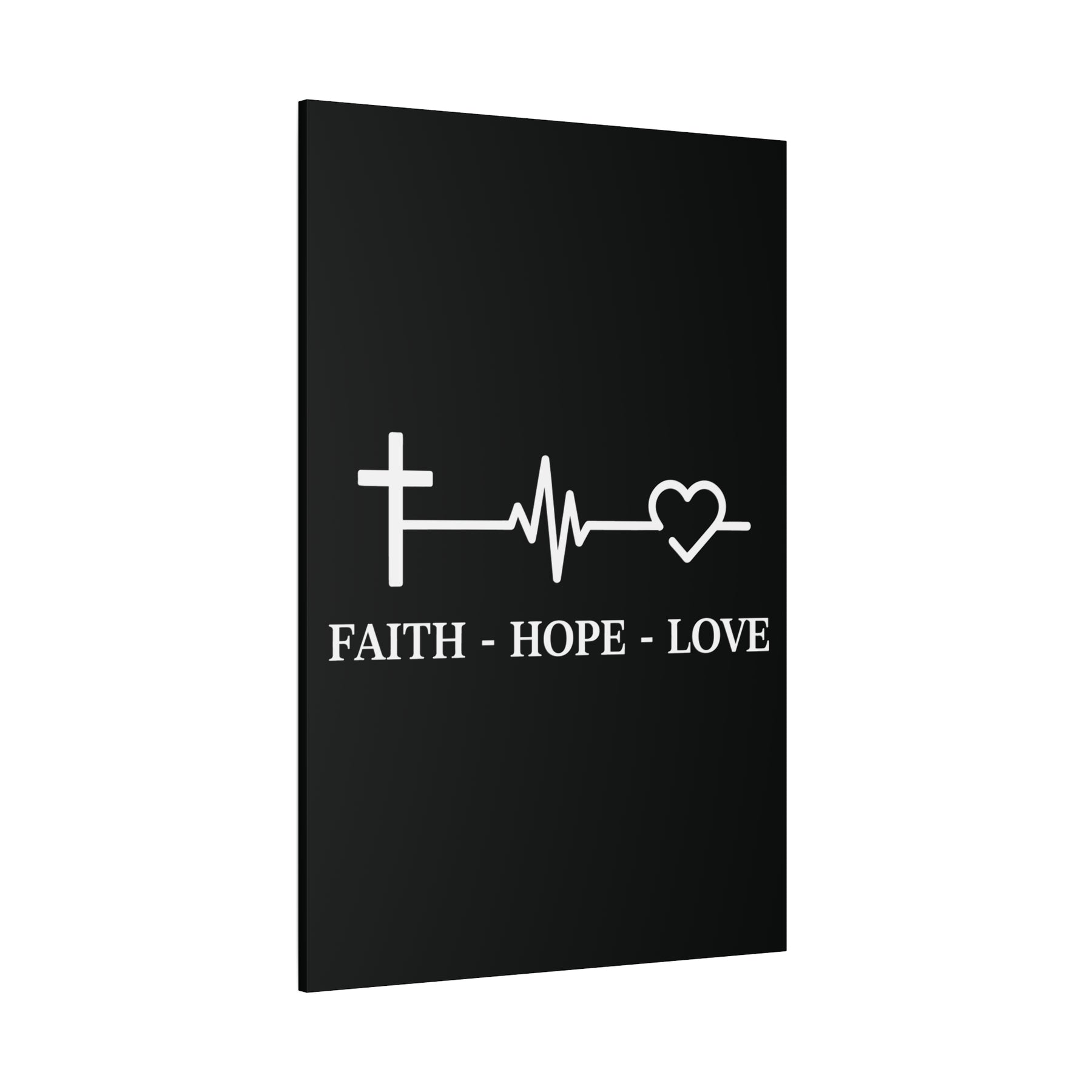 Faith Hope Love Matte Canvas, Stretched, 1.25"