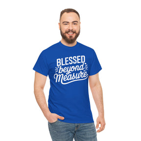 Blessed beyond measure Unisex Heavy Cotton Tee