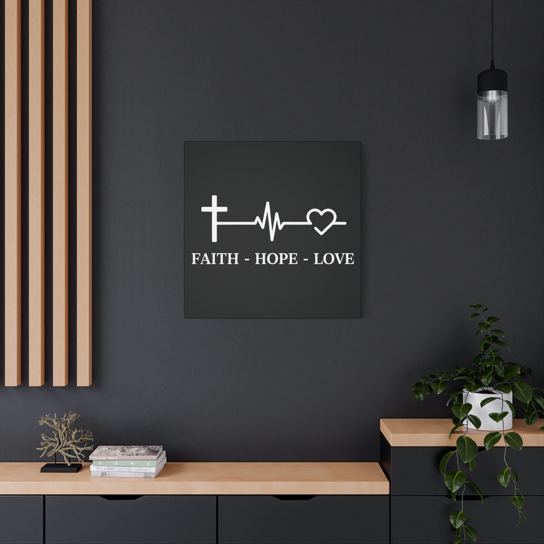 Faith Hope Love Matte Canvas, Stretched, 1.25"