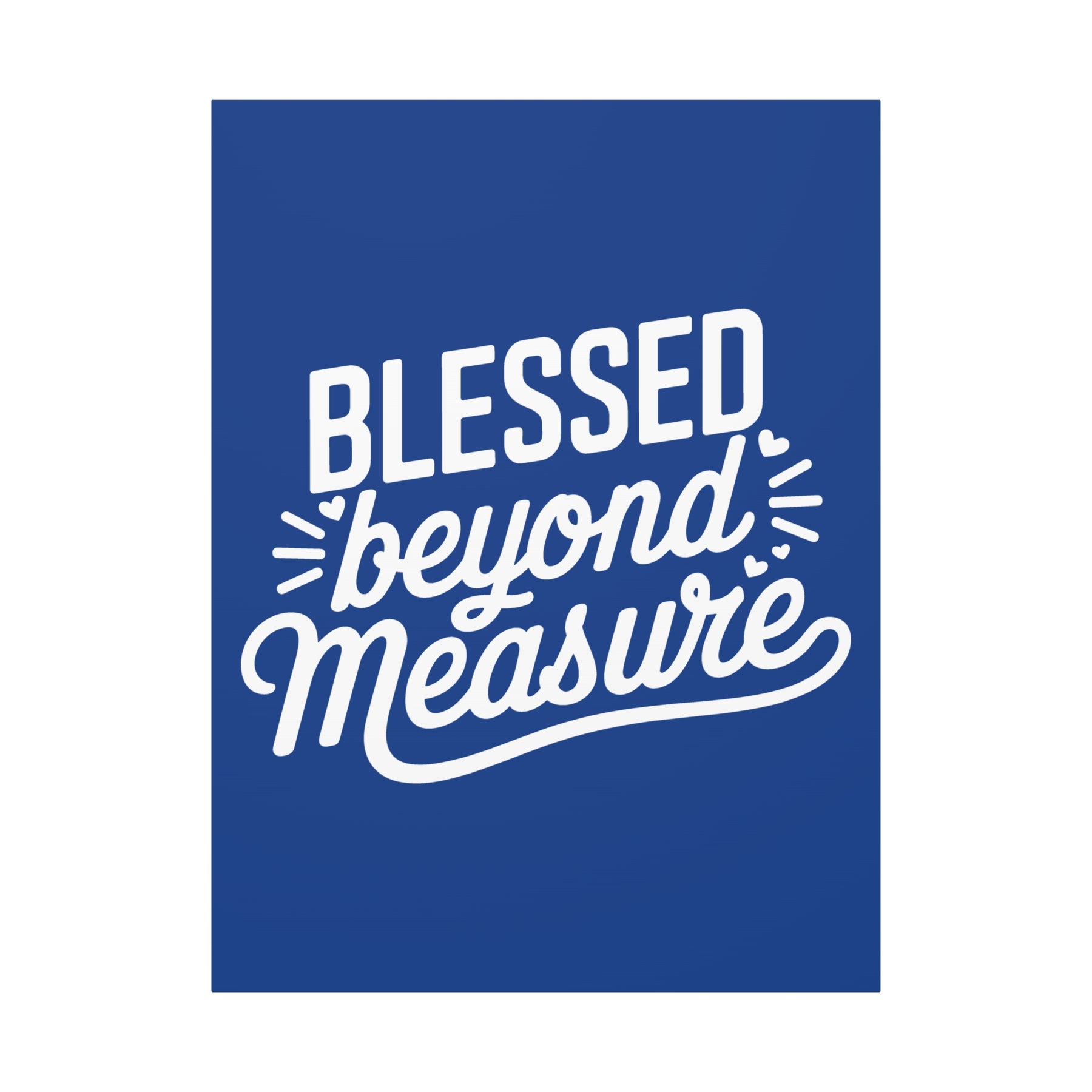 Blessed beyond Measure Matte Canvas, Stretched, 1.25"