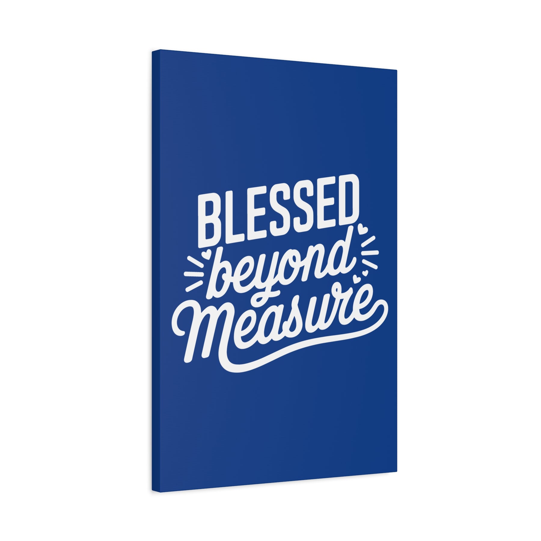 Blessed beyond Measure Matte Canvas, Stretched, 1.25"