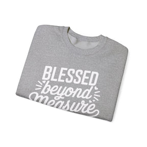 Blessed beyond Measure Unisex Heavy Blend™ Crewneck Sweatshirt