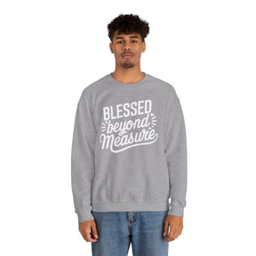 Blessed beyond Measure Unisex Heavy Blend™ Crewneck Sweatshirt