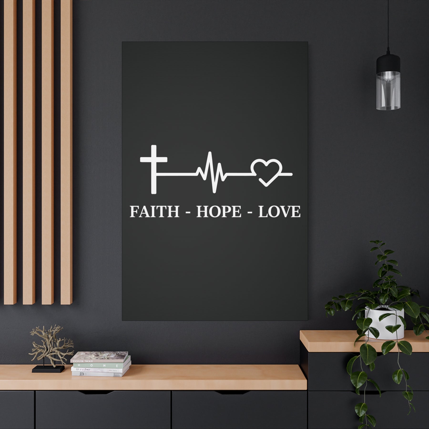 Faith Hope Love Matte Canvas, Stretched, 1.25"