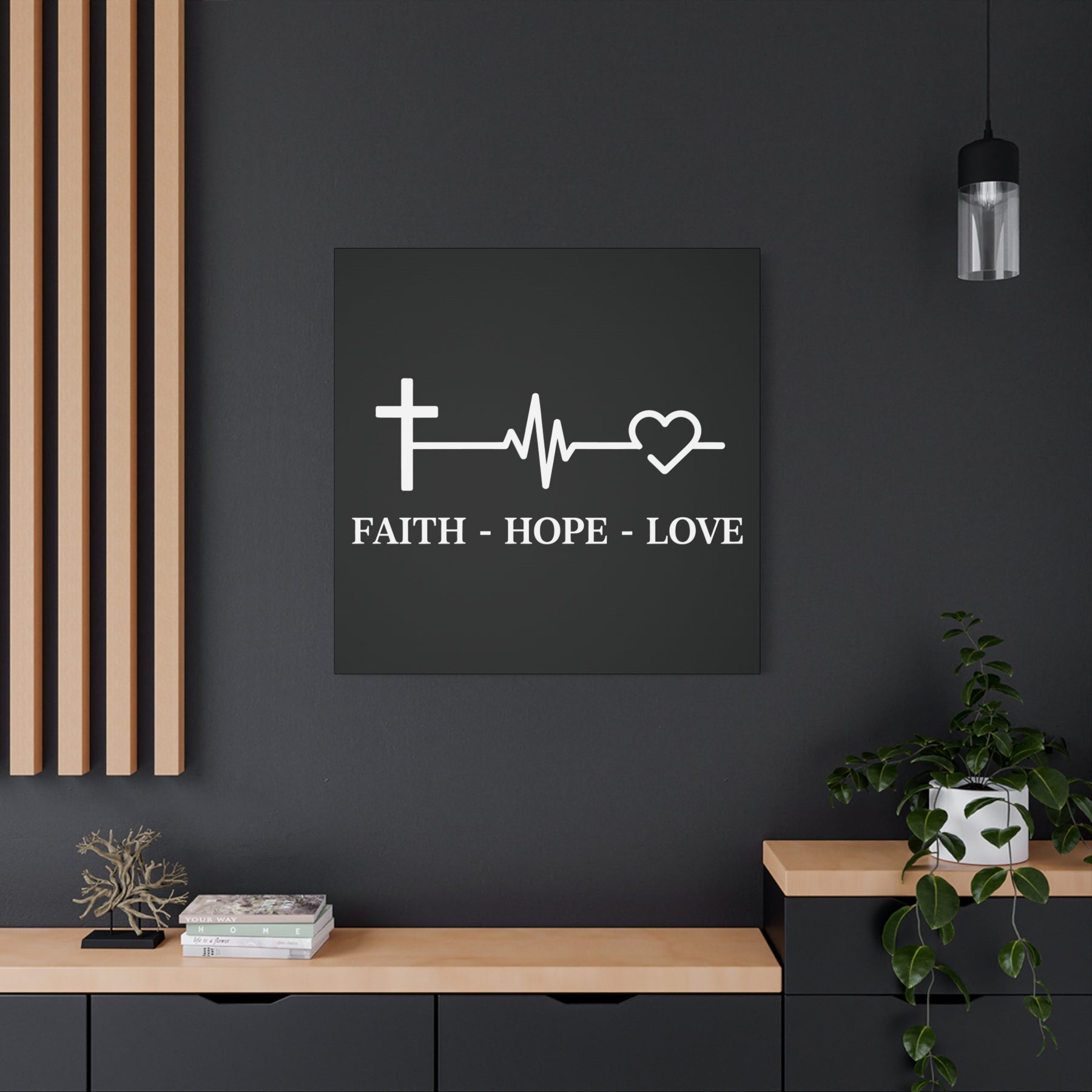 Faith Hope Love Matte Canvas, Stretched, 1.25"