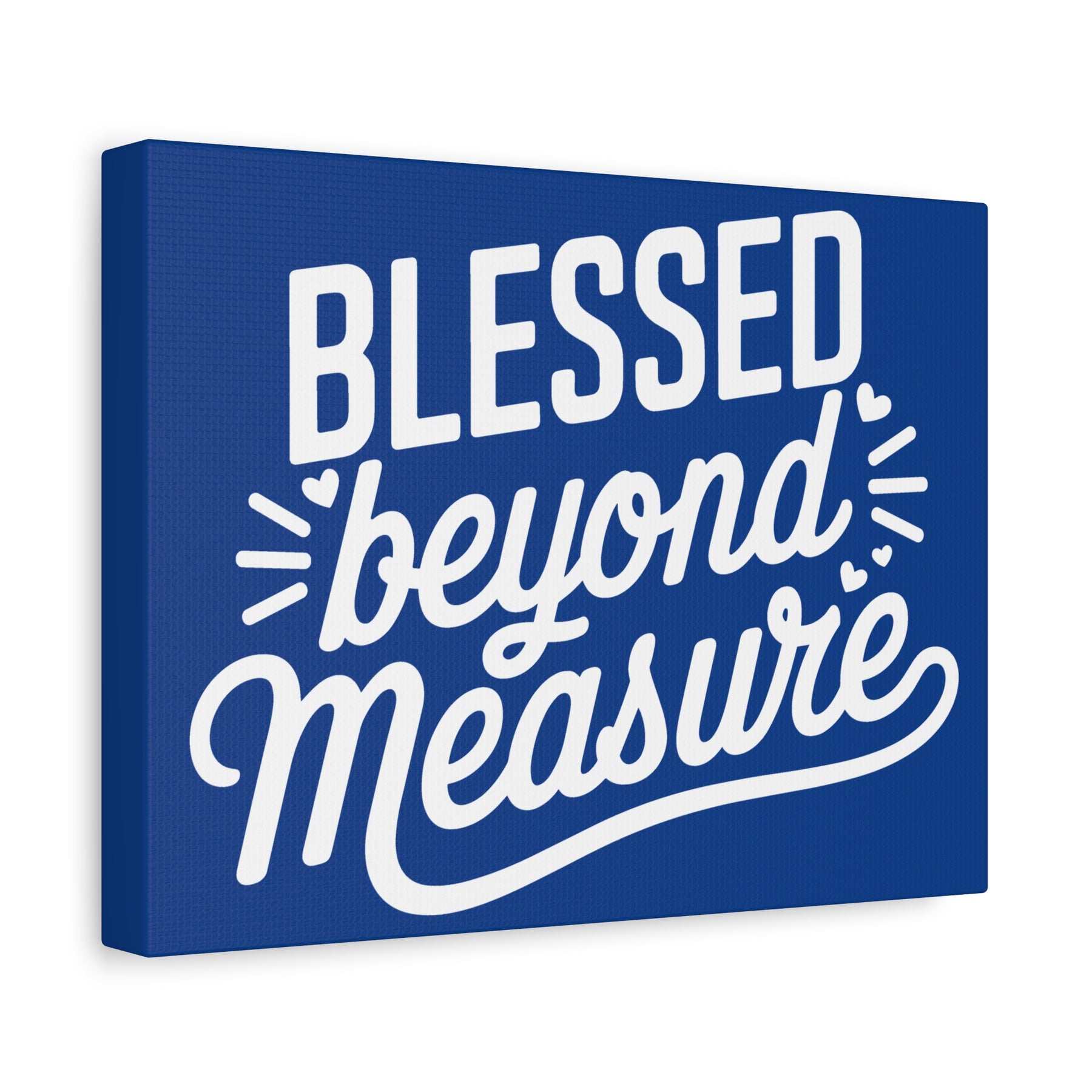 Blessed beyond Measure Matte Canvas, Stretched, 1.25"