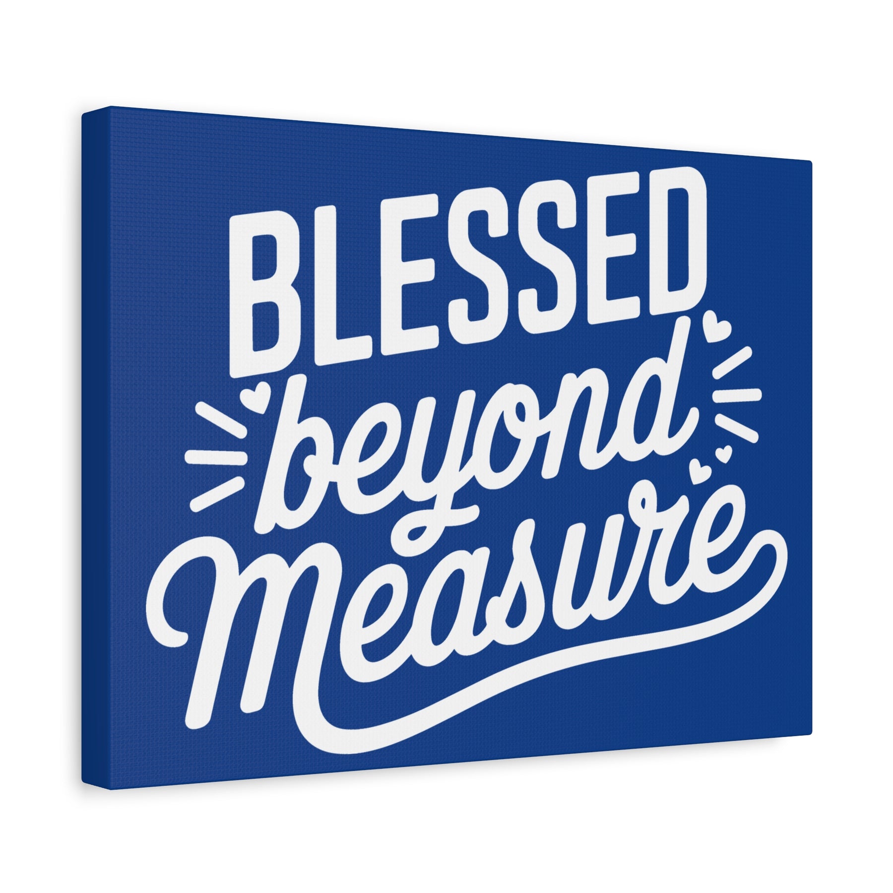 Blessed beyond Measure Matte Canvas, Stretched, 1.25"