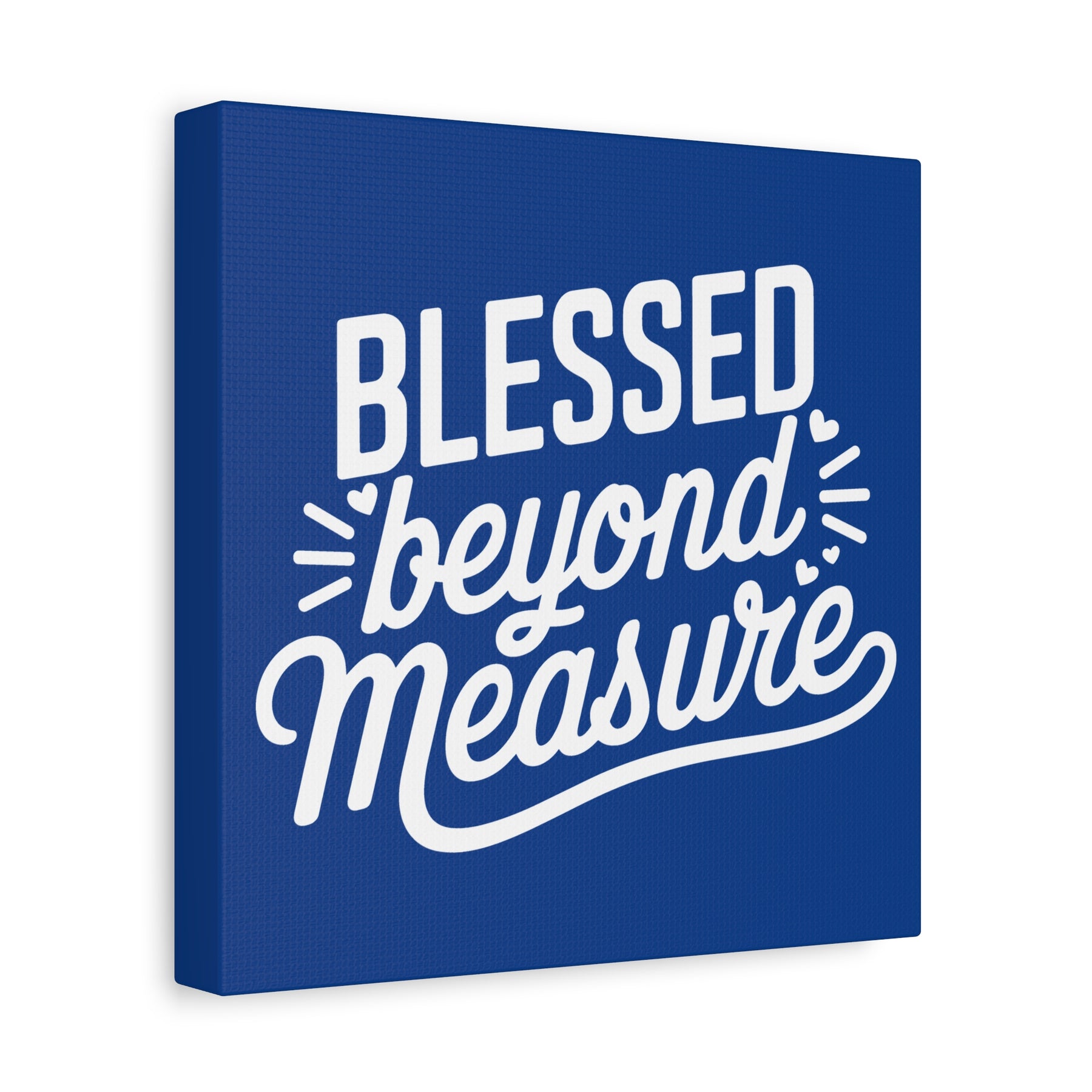 Blessed beyond Measure Matte Canvas, Stretched, 1.25"