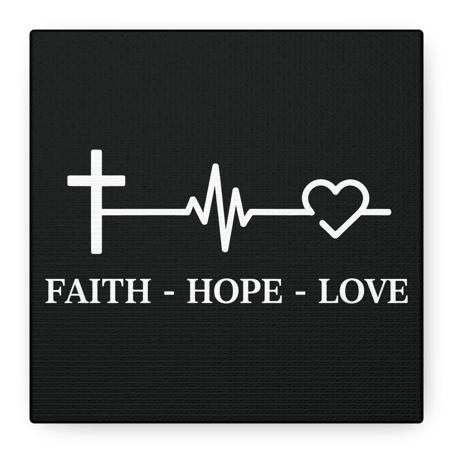 Faith Hope Love Matte Canvas, Stretched, 1.25"