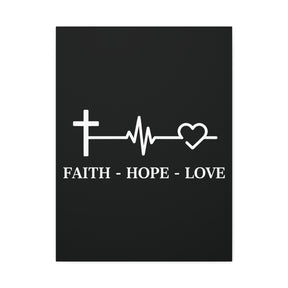 Faith Hope Love Matte Canvas, Stretched, 1.25"