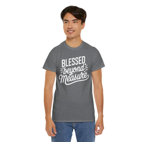 Blessed beyond measure Unisex Heavy Cotton Tee