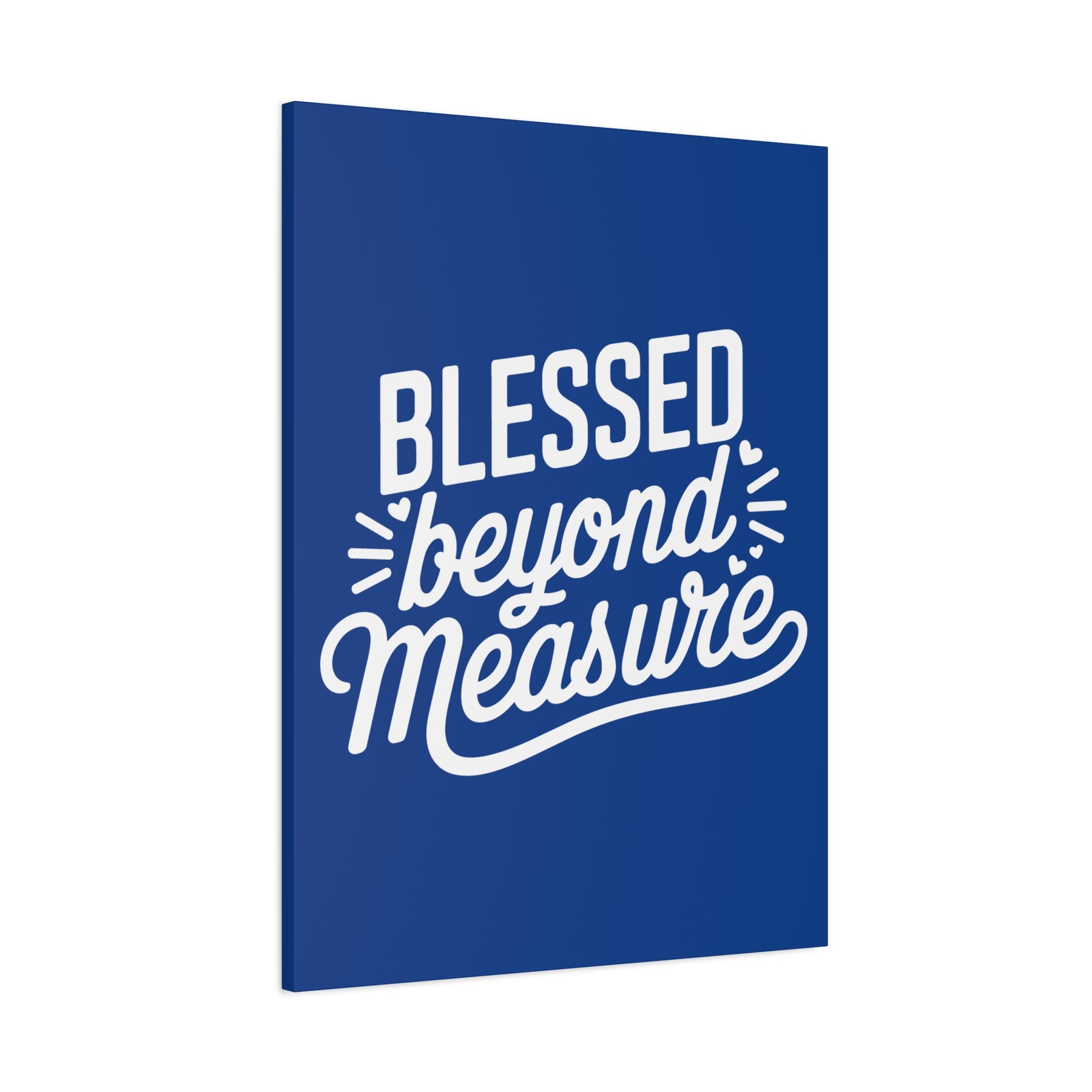 Blessed beyond Measure Matte Canvas, Stretched, 1.25"