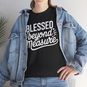 Blessed beyond measure Unisex Heavy Cotton Tee