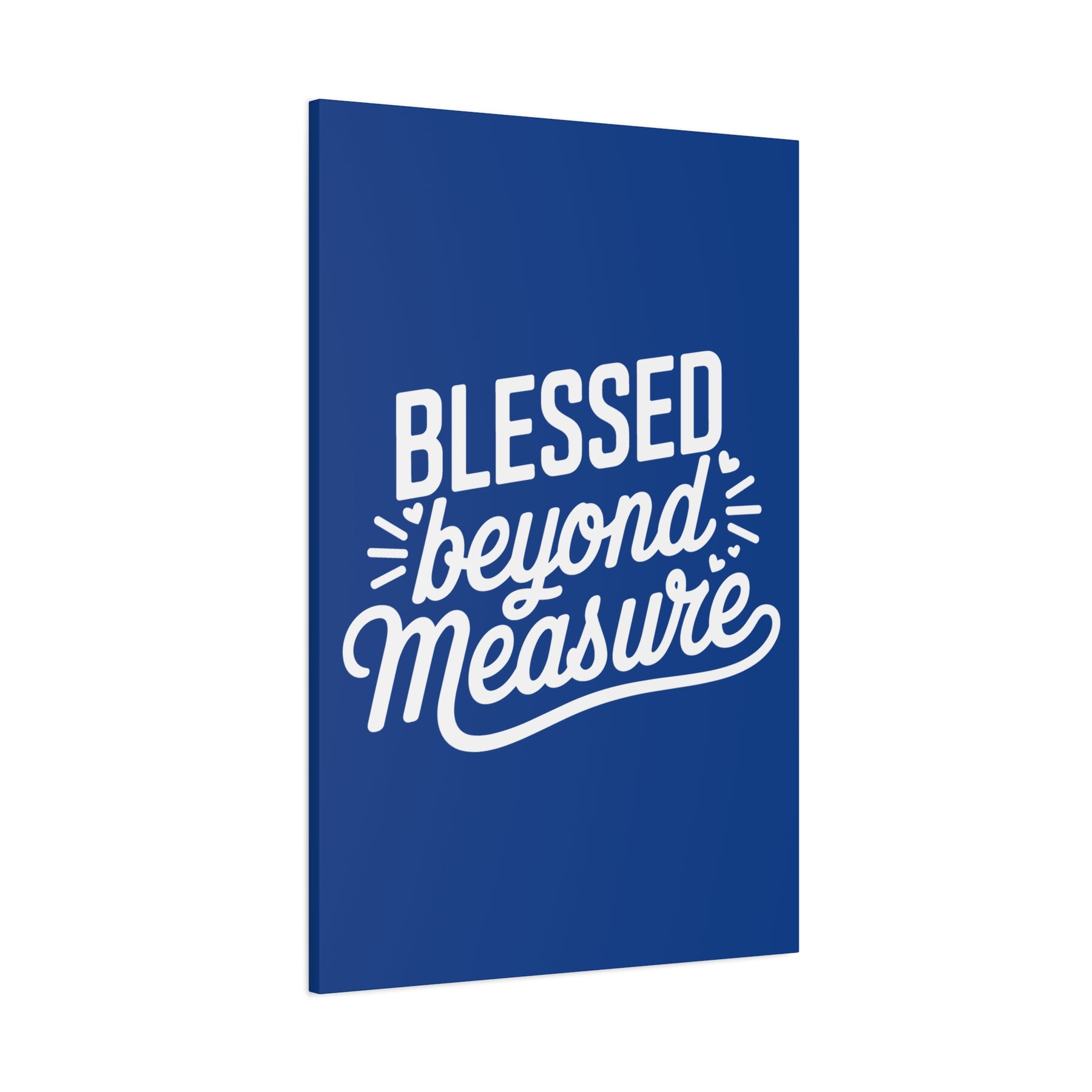 Blessed beyond Measure Matte Canvas, Stretched, 1.25"