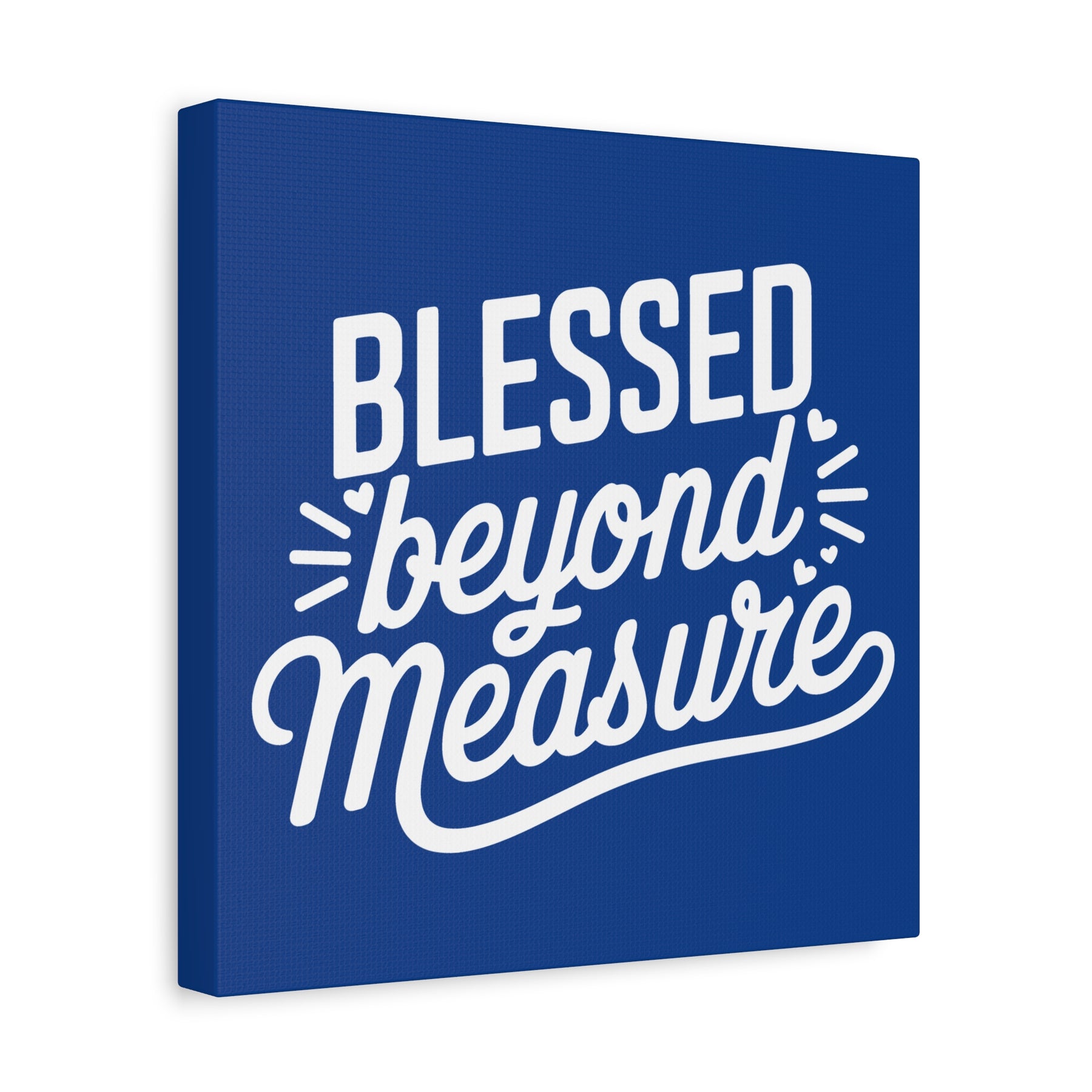 Blessed beyond Measure Matte Canvas, Stretched, 1.25"