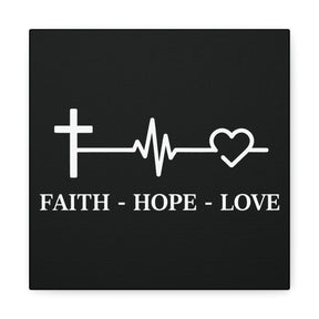 Faith Hope Love Matte Canvas, Stretched, 1.25"