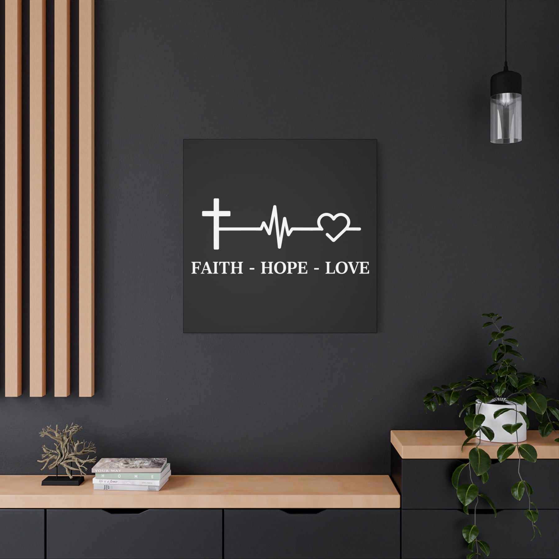 Faith Hope Love Matte Canvas, Stretched, 1.25"