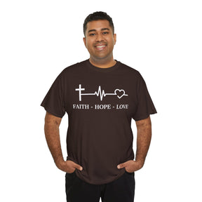 Faith Hope and Love Unisex Heavy Cotton Tee