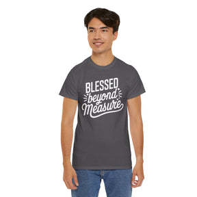 Blessed beyond measure Unisex Heavy Cotton Tee