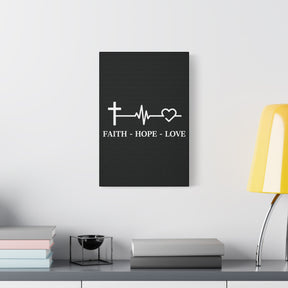 Faith Hope Love Matte Canvas, Stretched, 1.25"